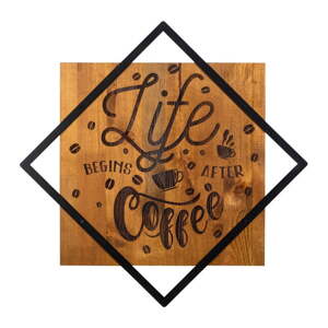 Drvo-metalni zidni ukras 54x54 cm Life Begins After Coffee - Wallity