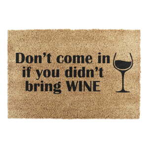 Otirač od kokosovih vlakana 40x60 cm Without Wine – Artsy Doormats