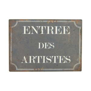 Metalni ukrasni znak 21x15 cm Entrée des Artistes – Antic Line